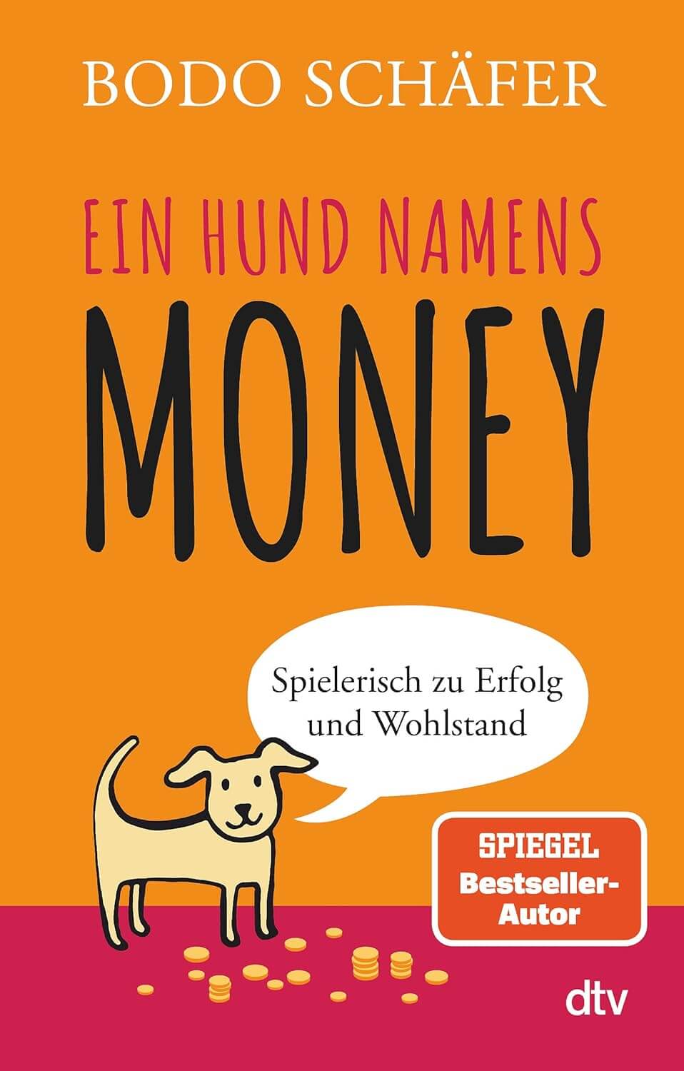 Buchcover Ein Hund namens Money Kinder finanziell bilden